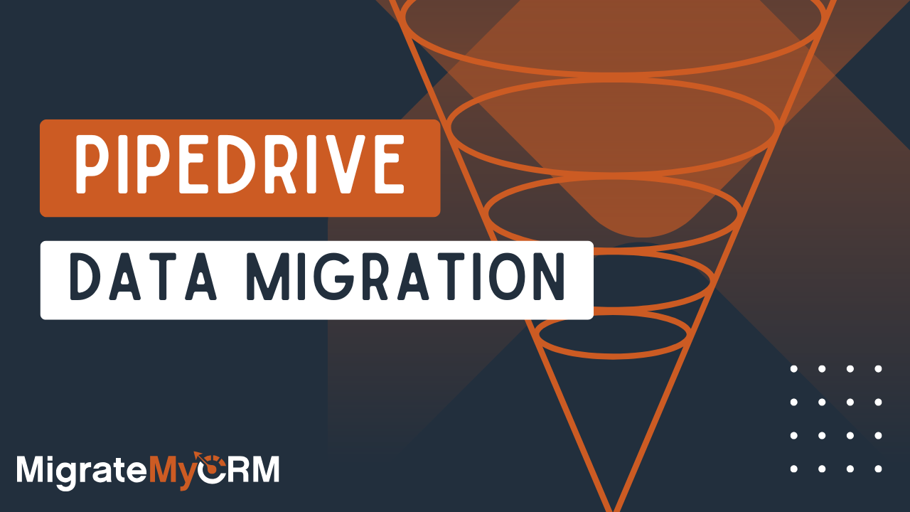 Pipedrive Data Migration