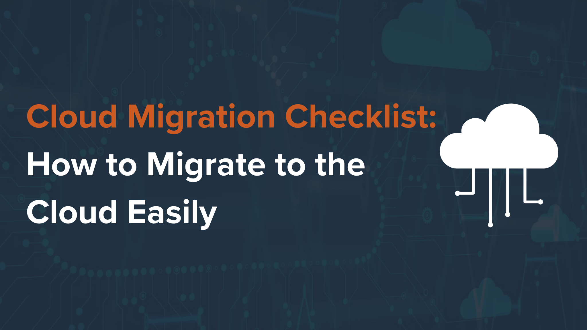 Cloud Migration Checklist